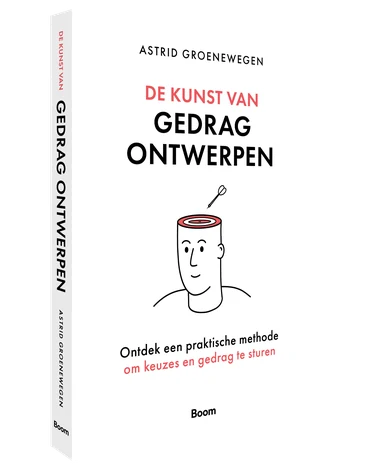 De Kunst van Gedrag Ontwerpen van Astrid Groenewegen